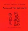 Anna und Tim beim Arzt -  - 9783860599419