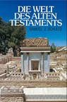 Die Welt des Alten Testaments - Samuel J Schultz - 9783861226208