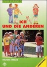 Ethik. Klasse 3. RSR. Arbeitsheft. Ich und die Anderen - Helge Eisenschmidt ; Marietta Pfeiler - 9783861891000