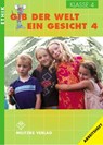 Ethik. Klasse 4. Arbeitsheft. Gib der Welt ein Gesicht. Thüringen - Barbara Brüning - 9783861894223