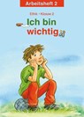 Ich bin wichtig. Ethik Klasse 2 Arbeitsheft - Michelle Meier-Metz ; Steffi Rauch - 9783861894766