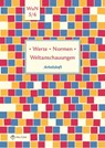 Werte · Normen · Weltanschauungen. Klassen 5/6. Arbeitsheft. Niedersachsen - Silke Pfeiffer - 9783861898719