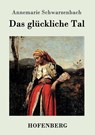 Das gluckliche Tal - Annemarie Schwarzenbach - 9783861993513