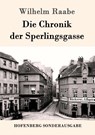 Die Chronik der Sperlingsgasse - Wilhelm Raabe - 9783861994763