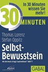 30 Minuten Selbst-Bewusstsein - Thomas Lorenz ; Stefan Oppitz - 9783862006670