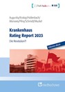 Krankenhaus Rating Report 2023 - Boris Augurzky ; Sebastian Krolop ; Johannes Hollenbach ; Daniel Monsees - 9783862169764