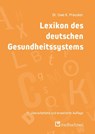 Lexikon des deutschen Gesundheitssystems - Uwe K. Preusker - 9783862169863