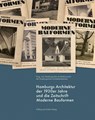 Hamburgs Architektur der 1930er Jahre und die Zeitschrift 'Moderne Bauformen' - Roland Jaeger ; Gert Kähler - 9783862181698