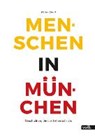 Menschen in München - KINAST,  Florian - 9783862222582