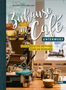 Zuhause im Café - unterwegs - Diana Hillebrand - 9783862223015