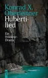 Hubertilied - Konrad Xaver Oberleitner - 9783862225286