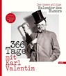 366 Tage mit Karl Valentin - Herbert Becke ; Gunter Fette ; Alfons Schweiggert - 9783862225613