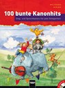 100 bunte Kanonhits. Paket (Buch und Audio-CDs) - Wolfgang Hering - 9783862271399