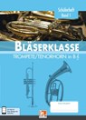 Leitfaden Bläserklasse. Schülerheft Band 1 - Trompete / Tenorhorn - Bernhard Sommer ; Klaus Ernst ; Jens Holzinger ; Manuel Jandl - 9783862272396