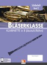 Leitfaden Bläserklasse. Schülerheft Klasse 6 - Klarinette - Bernhard Sommer ; Klaus Ernst ; Jens Holzinger ; Manuel Jandl - 9783862272990