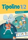 Tipolino 1/2 - Fit in Musik. Schülerbuch. Ausgabe D - Kurt Rohrbach ; Stephanie Jakobi-Murer ; Katrin-Uta Ringger - 9783862273249