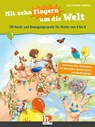 Mit zehn Fingern um die Welt - Wolfgang Hering - 9783862273287
