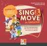 Sing & Move in English. Doppel-CD -  - 9783862275144