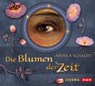 Die Blumen der Zeit - SCHACHT,  Andrea - 9783862310142