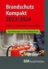 Brandschutz Kompakt 2023/2024 - Achim Linhardt ; Lutz Battran - 9783862354948