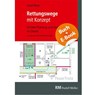 Rettungswege mit Konzept mit E-Book (PDF) - Josef Mayr - 9783862355365