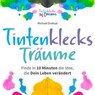Tintenklecks-Träume - Michael Draksal - 9783862431762
