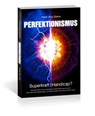 Perfektionismus - Hans-Jörg Gierke - 9783862433292