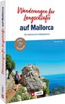 Wanderungen für Langschläfer auf Mallorca - Bernhard Irlinger - 9783862462803