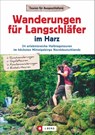Wanderungen für Langschläfer im Harz - Richard Goedeke - 9783862465590