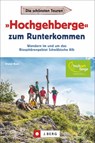 »Hochgehberge« zum Runterkommen - Dieter Buck - 9783862468119