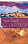Vom Konflikt zur Versöhnung - John Paul Lederach - 9783862560684