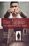Der Sicario mit dem Herz aus Stein - Reinhard Pilz - 9783862562039
