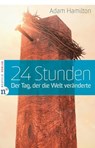 24 Stunden - Adam Hamilton - 9783862567478