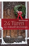 24 Türen zur Ankunft des Königs - Vera Klaunzer - 9783862567539