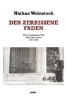 Der zerrissene Faden - Nathan Weinstock - 9783862591114