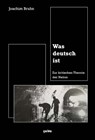 Was deutsch ist - Joachim Bruhn - 9783862591411