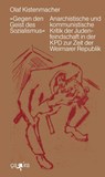 'Gegen den Geist des Sozialismus' - Olaf Kistenmacher - 9783862591466