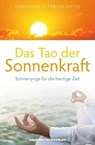 Das Tao der Sonnenkraft - Christian Dittrich-Opitz - 9783862642274