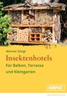 Insektenhotels - Werner Stingl - 9783862647095