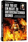 Der Tod ist ein nicht zu unterschätzender Gegner - Martin Meyer-Pyritz - 9783862655946