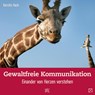 Gewaltfreie Kommunikation - Kerstin Hack - 9783862707812