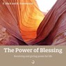 The Power of Blessing - Kerstin Hack ; Rosemarie Stresemann - 9783862707867