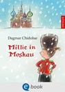 Millie in Moskau - Dagmar Chidolue ; Gitte Spee - 9783862721481
