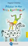 Millie in der Villa Kunterbunt - Dagmar Chidolue - 9783862721597