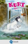 Kurt, Einhorn wider Willen 3. EinHorn – eine Mission - Chantal Schreiber - 9783862730872