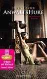 Anwaltshure 1 | Erotik Audio Story | Erotisches Hörbuch - Helen Carter - 9783862775071