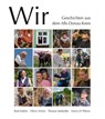 Wir. Geschichten aus dem Alb-Donau-Kreis - Rudi Kübler ; Oliver Schulz ; Thomas Steibadler ; Hans-Uli Thierer - 9783862811854