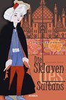 Die Sklaven des Sultans - Jürgen Ebertowski - 9783862822188