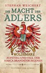 Die Macht des Adlers - Stephan Weichert - 9783862828876