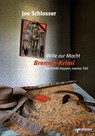 Wille zur Macht - Joe Schlosser - 9783862871056